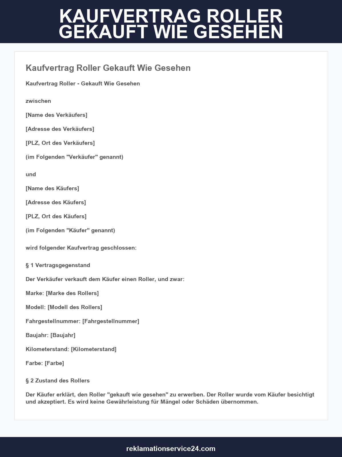 Kaufvertrag Roller Gekauft Wie Gesehen