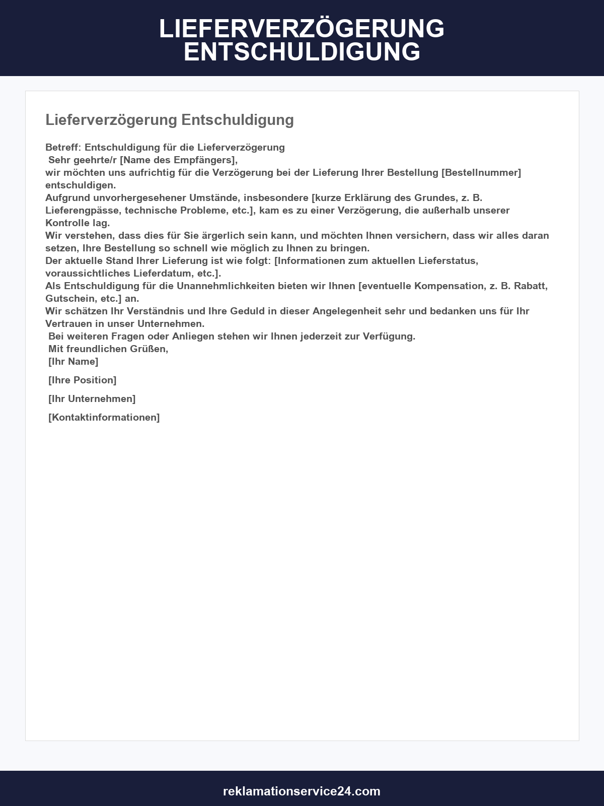 Lieferverzögerung Entschuldigung Muster